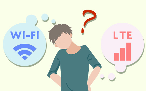 Wi-FiとLTEの違いとは？それぞれの特徴
